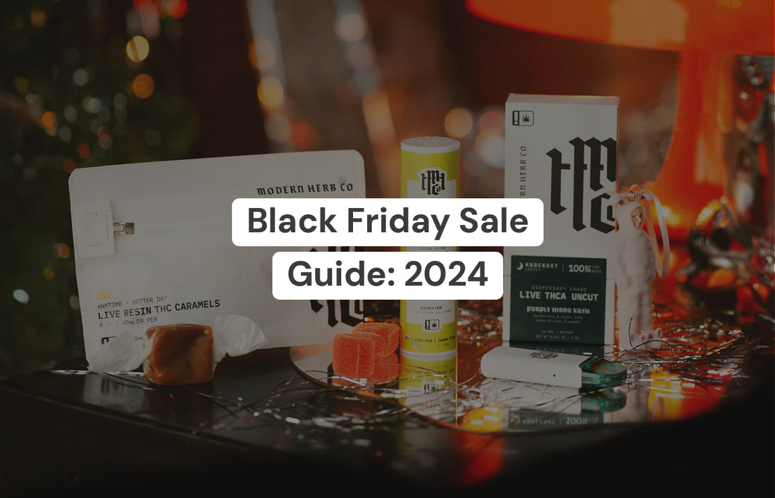 Black Friday Deals 2024: THCA, CBD Products