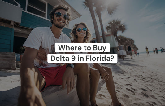 Where To Buy Delta 9 Products in Florida