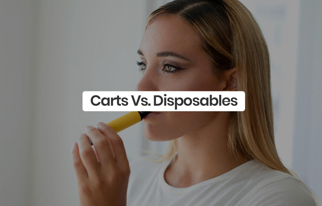 Carts Vs Disposables