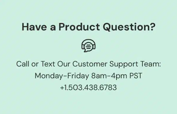 Have a Product Question Text Banner